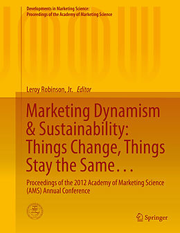 E-Book (pdf) Marketing Dynamism & Sustainability: Things Change, Things Stay the Same... von 