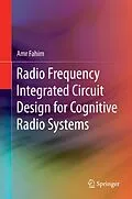 E-Book (pdf) Radio Frequency Integrated Circuit Design for Cognitive Radio Systems von Amr Fahim