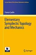 E-Book (pdf) Elementary Symplectic Topology and Mechanics von Franco Cardin