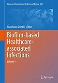 E-Book (pdf) Biofilm-based Healthcare-associated Infections von 
