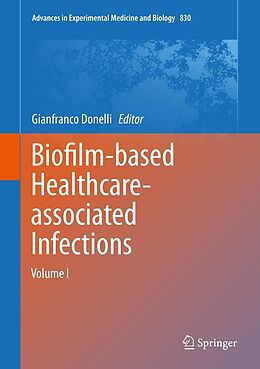 E-Book (pdf) Biofilm-based Healthcare-associated Infections von 
