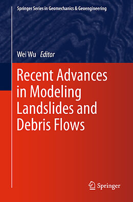 Fester Einband Recent Advances in Modeling Landslides and Debris Flows von 