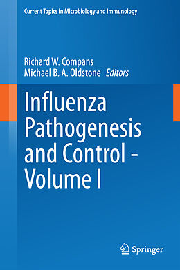 Livre Relié Influenza Pathogenesis and Control - Volume I de 