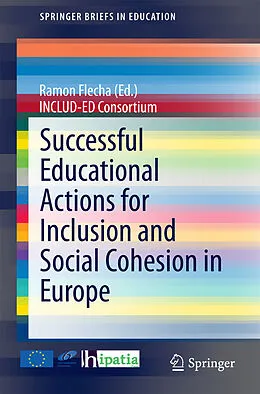E-Book (pdf) Successful Educational Actions for Inclusion and Social Cohesion in Europe von Ramon Flecha (Ed.
