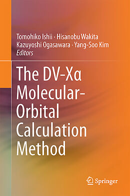 Livre Relié The DV-X  Molecular-Orbital Calculation Method de 