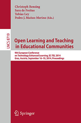 Kartonierter Einband Open Learning and Teaching in Educational Communities von 