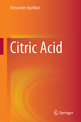 Livre Relié Citric Acid de Alexander Apelblat