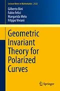 E-Book (pdf) Geometric Invariant Theory for Polarized Curves von Gilberto Bini, Fabio Felici, Margarida Melo