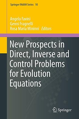 eBook (pdf) New Prospects in Direct, Inverse and Control Problems for Evolution Equations de 