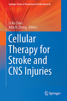 Fester Einband Cellular Therapy for Stroke and CNS Injuries von 
