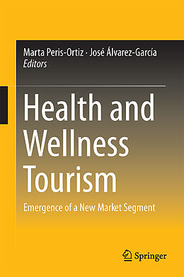 Livre Relié Health and Wellness Tourism de 