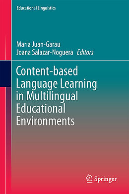 Fester Einband Content-based Language Learning in Multilingual Educational Environments von 