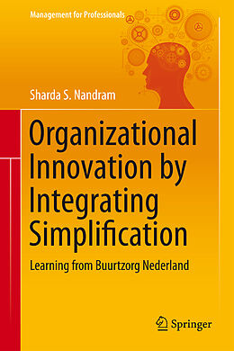 Fester Einband Organizational Innovation by Integrating Simplification von Sharda S. Nandram