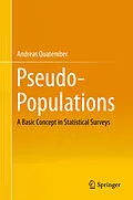E-Book (pdf) Pseudo-Populations von Andreas Quatember