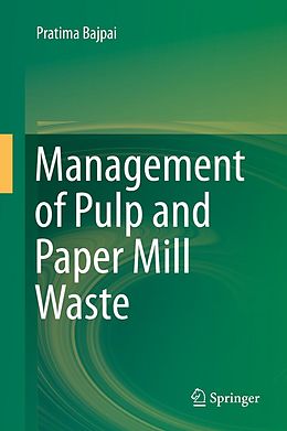 eBook (pdf) Management of Pulp and Paper Mill Waste de Pratima Bajpai