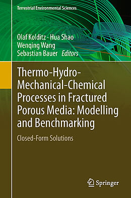 Fester Einband Thermo-Hydro-Mechanical-Chemical Processes in Fractured Porous Media: Modelling and Benchmarking von 