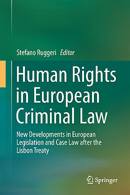 Fester Einband Human Rights in European Criminal Law von 