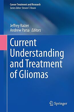 eBook (pdf) Current Understanding and Treatment of Gliomas de 