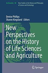 eBook (pdf) New Perspectives on the History of Life Sciences and Agriculture de 