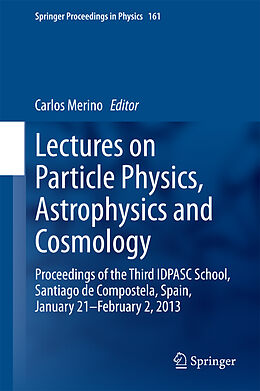 Livre Relié Lectures on Particle Physics, Astrophysics and Cosmology de 