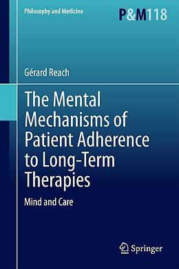 eBook (pdf) The Mental Mechanisms of Patient Adherence to Long-Term Therapies de Gérard Reach