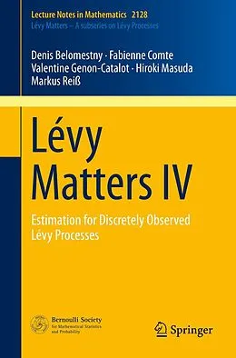E-Book (pdf) Lévy Matters IV von Denis Belomestny, Fabienne Comte, Valentine Genon-Catalot