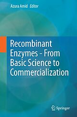 E-Book (pdf) Recombinant Enzymes - From Basic Science to Commercialization von 