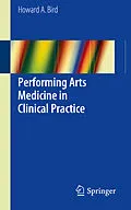 E-Book (pdf) Performing Arts Medicine in Clinical Practice von Howard A. Bird