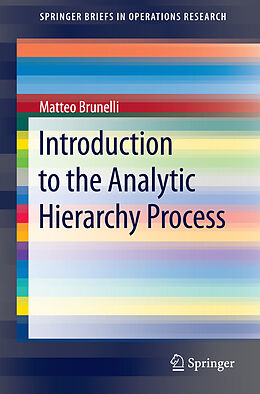 Couverture cartonnée Introduction to the Analytic Hierarchy Process de Matteo Brunelli