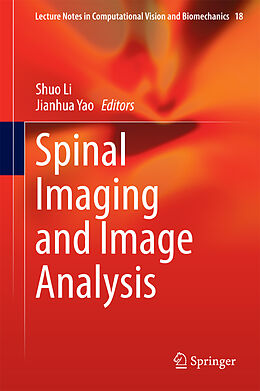 Livre Relié Spinal Imaging and Image Analysis de 