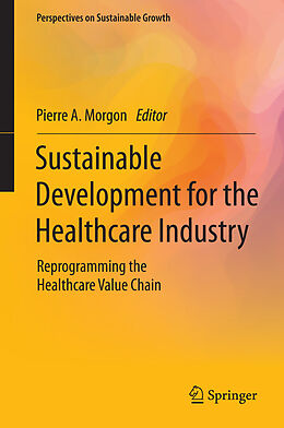 Livre Relié Sustainable Development for the Healthcare Industry de 