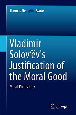 Livre Relié Vladimir Solov ëv's Justification of the Moral Good de 