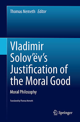 E-Book (pdf) Vladimir Solov'ëv's Justification of the Moral Good von 