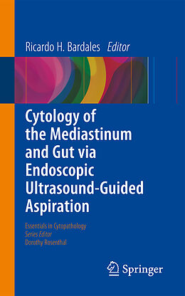 Kartonierter Einband Cytology of the Mediastinum and Gut Via Endoscopic Ultrasound-Guided Aspiration von 