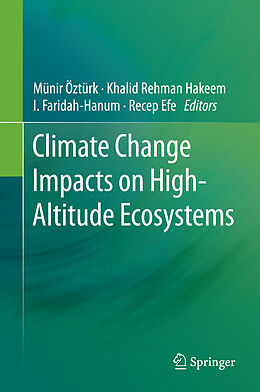 Livre Relié Climate Change Impacts on High-Altitude Ecosystems de 