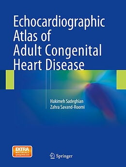 eBook (pdf) Echocardiographic Atlas of Adult Congenital Heart Disease de Hakimeh Sadeghian, Zahra Savand-Roomi