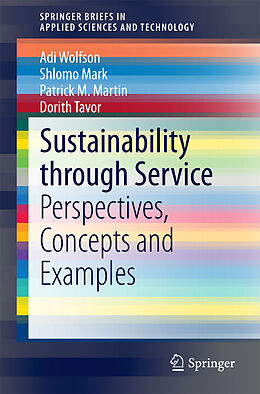 E-Book (pdf) Sustainability through Service von Adi Wolfson, Shlomo Mark, Patrick M. Martin