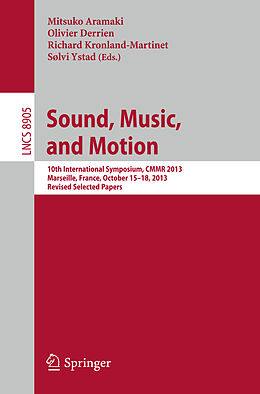 Kartonierter Einband Sound, Music, and Motion von 
