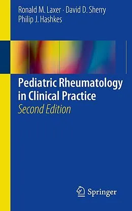 E-Book (pdf) Pediatric Rheumatology in Clinical Practice von Ronald M. Laxer, David D. Sherry, Philip J. Hashkes