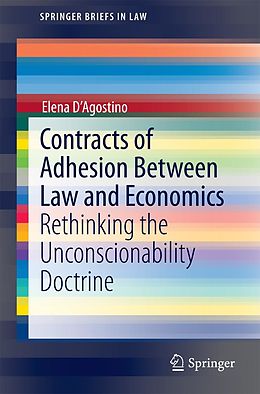 E-Book (pdf) Contracts of Adhesion Between Law and Economics von Elena D'Agostino