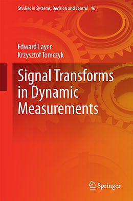 Fester Einband Signal Transforms in Dynamic Measurements von Krzysztof Tomczyk, Edward Layer