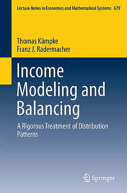 Couverture cartonnée Income Modeling and Balancing de Franz Josef Radermacher, Thomas Kämpke