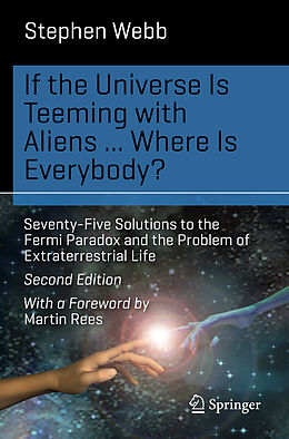E-Book (pdf) If the Universe Is Teeming with Aliens ... WHERE IS EVERYBODY? von Stephen Webb