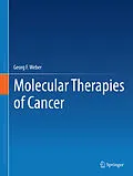 E-Book (pdf) Molecular Therapies of Cancer von Georg F. Weber