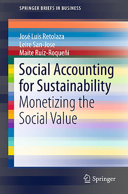 Couverture cartonnée Social Accounting for Sustainability de José Luis Retolaza, Maite Ruíz-Roqueñi, Leire San-José