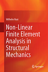 Livre Relié Non-Linear Finite Element Analysis in Structural Mechanics de Wilhelm Rust