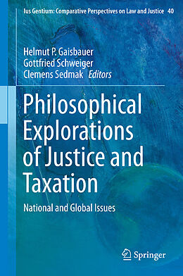 eBook (pdf) Philosophical Explorations of Justice and Taxation de 