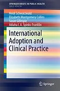 E-Book (pdf) International Adoption and Clinical Practice von Heidi Schwarzwald, Elizabeth Montgomery Collins, Susan Gillespie