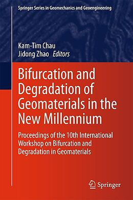 E-Book (pdf) Bifurcation and Degradation of Geomaterials in the New Millennium von 