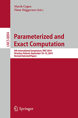 Kartonierter Einband Parameterized and Exact Computation von 